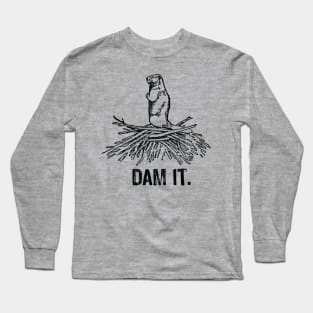 DAM IT Long Sleeve T-Shirt